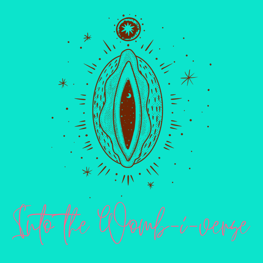 Into the Womb-i-Verse